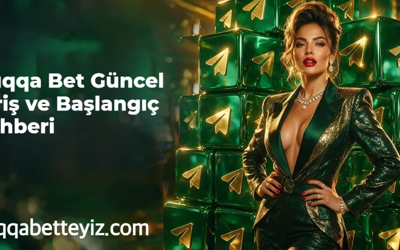 Güncel Giriş ve Başlangıç Rehberi