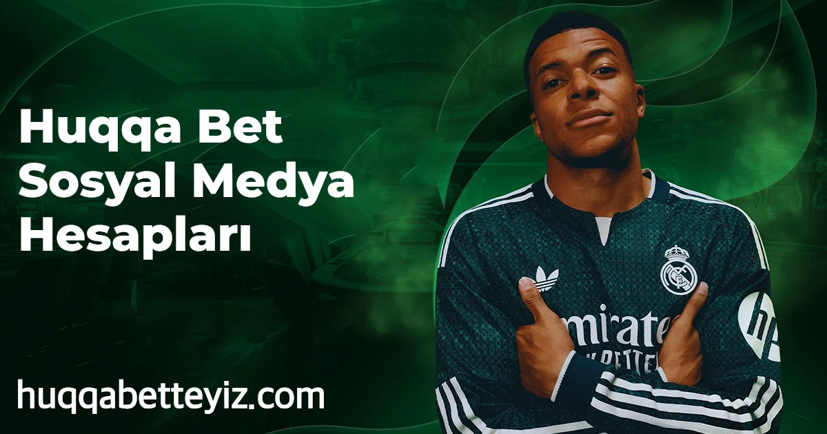 Huqqa Bet Sosyal Medya Hesapları